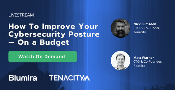 On-Demand: How To Improve Your Cybersecurity Posture — On a Budget