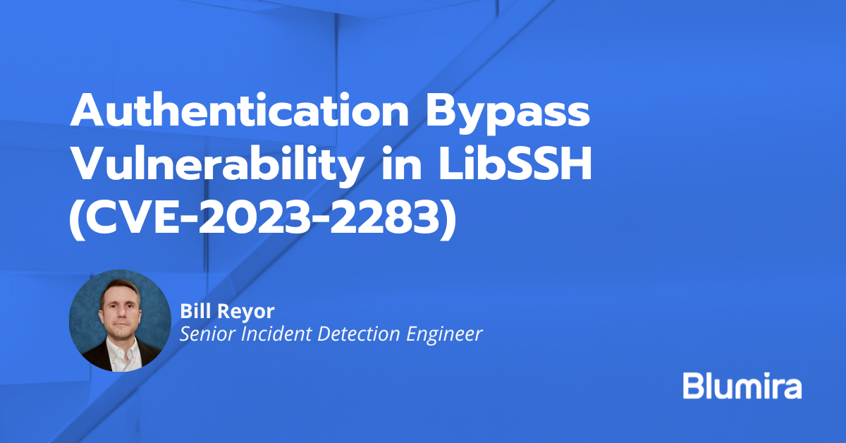 LibSSH Authentication Bypass Vulnerability (CVE-2023-2283)